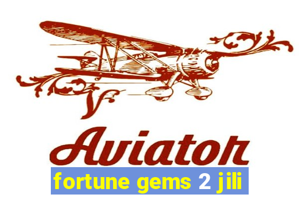 fortune gems 2 jili